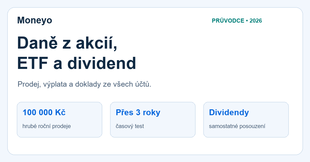 Prodej, držba a dividenda: vlastní edukační schéma daní z akcií a ETF