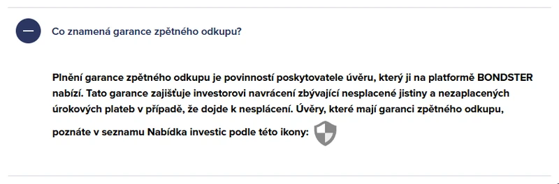 Otevřená oficiální odpověď Bondsteru vysvětluje, že garanci zpětného odkupu plní poskytovatel úvěru a že se týká zbývající nesplacené jistiny a nezaplacených úroků při nesplácení.