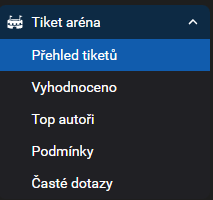 Menu Tipsport Tiket arény se sekcemi Přehled tiketů, Vyhodnoceno, Top autoři, Podmínky a Časté dotazy