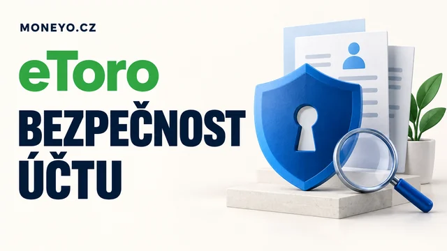 Redakční ilustrace: eToro – BEZPEČNOST ÚČTU