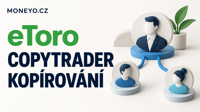 Redakční ilustrace: eToro – COPYTRADER KOPÍROVÁNÍ