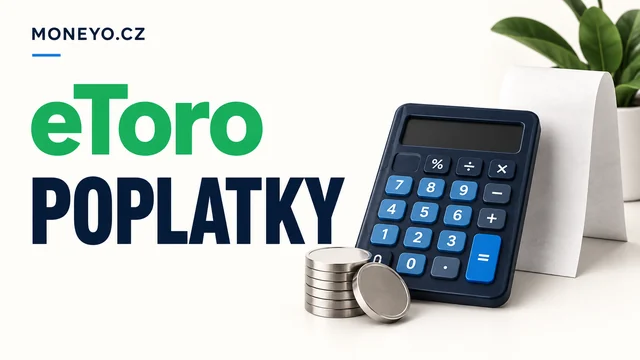 Redakční ilustrace: eToro – POPLATKY