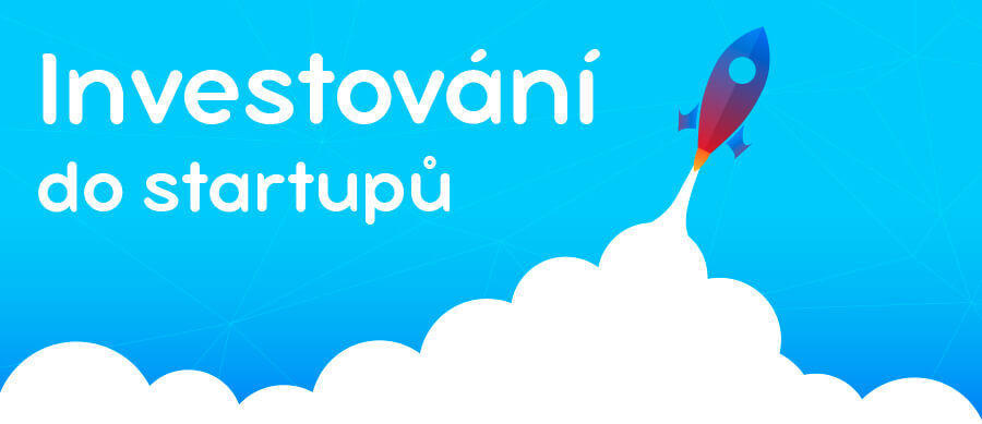 Investice do startupů