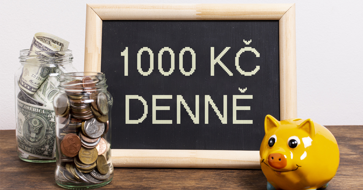 Jak vydělat 1000 Kč denně realisticky