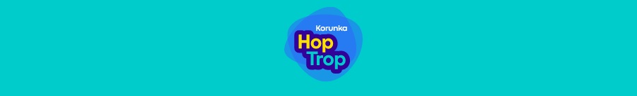 Korunka - Hop Trop